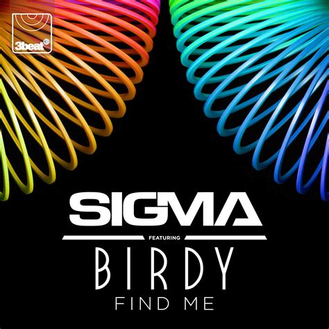 1.3k likes · 1 talking about this. Sigma - Find Me ft. Birdy 歌詞を和訳してみた - SONGTREE