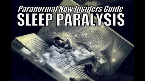 Why Do I Have Sleep Paralysis And What Can I Do About It Paranormal Now