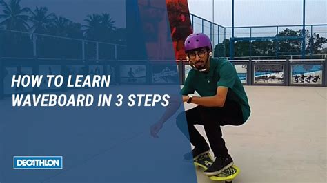 How To Learn Waveboard In 3 Steps Youtube