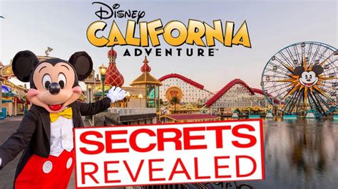 Disney California Adventure Full Tour And Secrets Revealed Youtube