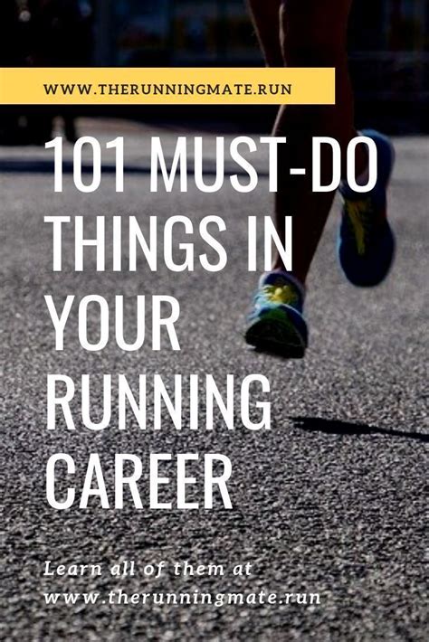 101 Must Do Things In Your Running Career The Running Mate Running