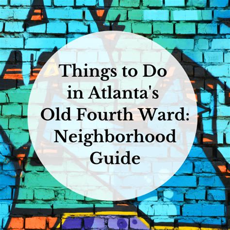 Things To Do In Atlantas Old Fourth Ward A Neighborhood Guide