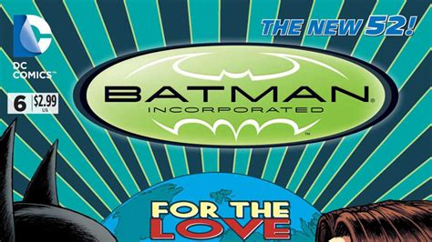 Batman Incorporated 6 Review Comic Vine