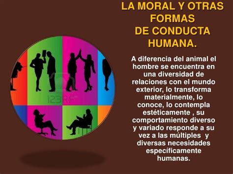 Tema 6 La Moral Y Otras Formas De Conducta