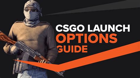 Top 25 CSGO Best Launch Options That Give You An Advantage GAMERS