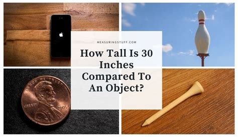 How Tall Is 30 Inches Compared To An Object Dont Mix The Two Systems