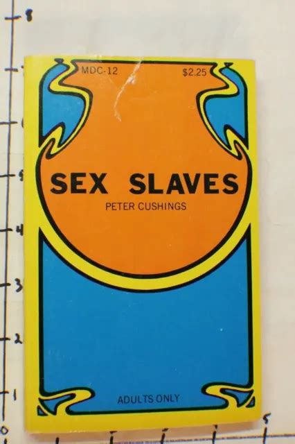Sex Slaves 1969 By Peter Cushings Erotica Adult Sleaze 1350 Picclick