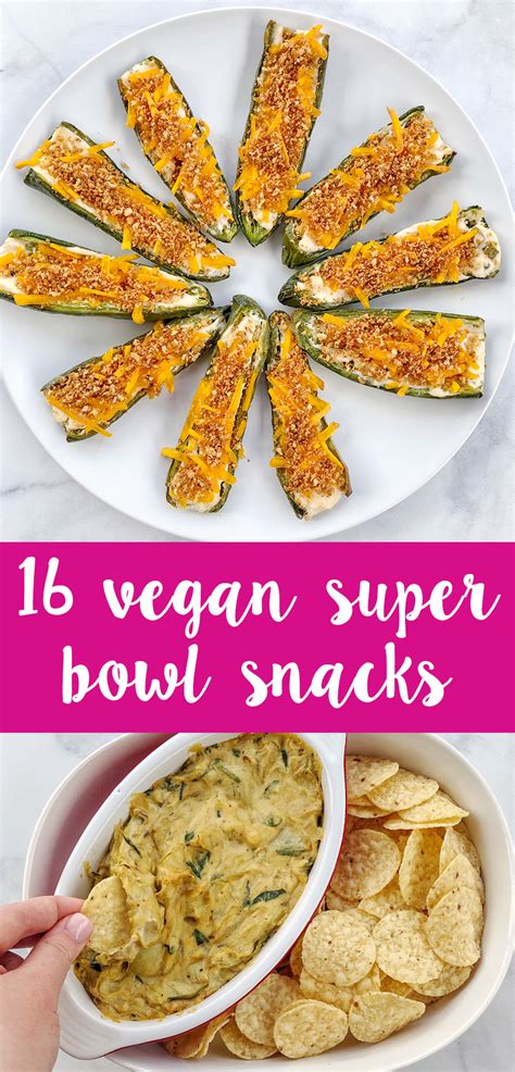 Last Minute Quick And Easy Super Bowl Snacks Dairy Free Vegan