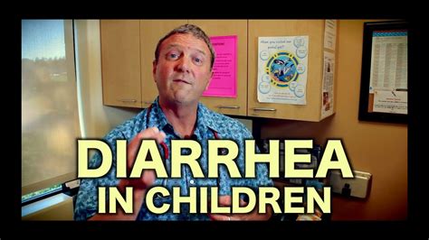 Diarrhea In Children Pediatric Advice Babies And Kiddos