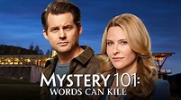Mystery 101: Words Can Kill (2019) - AZ Movies