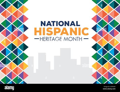 Hispanic And Latino Americans Culture National Hispanic Heritage Month