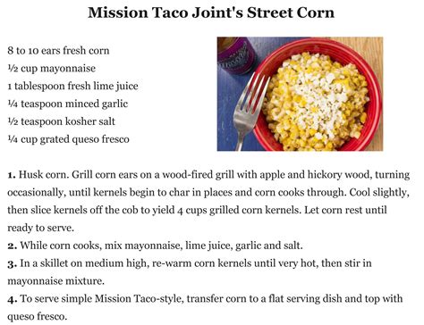 Street food means work, nutrition, and patrimony; Mission Taco Street Corn | Fresh lime juice, Grilled corn ...