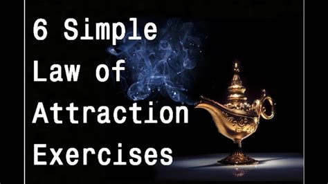 6 Law Of Attraction Exercises To Increase Your Manifestation Power Youtube