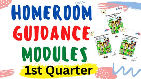 Homeroom Guidance Modules First Quarter Download Here