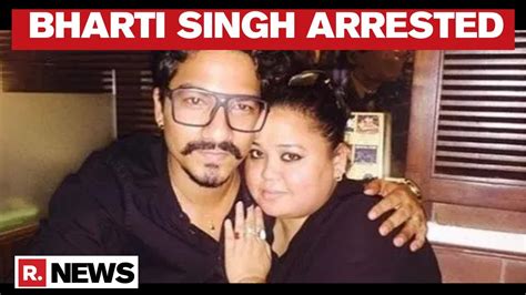 Bharti Singh And Haarsh Limbachiyaa Arrested By Ncb Republic Tv Report Youtube