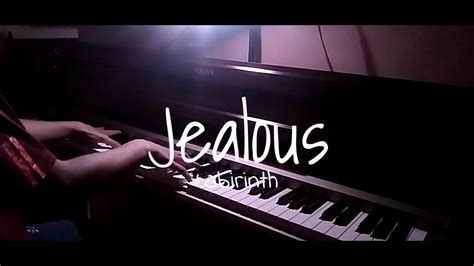 Labirinth Jealous Request Song Piano Cover By Nael Bagas