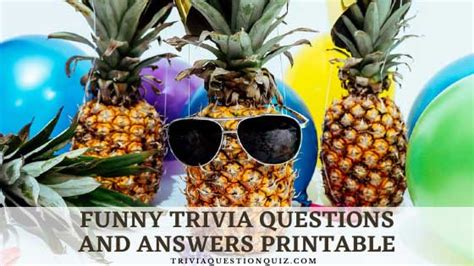 111 Funny Trivia Questions And Answers Printable Trivia Qq