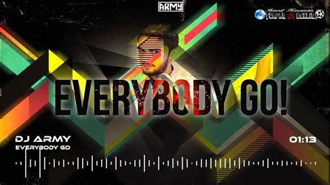 Dj Army Electro House 2015 Everybody Go Original Mix New Music 2015