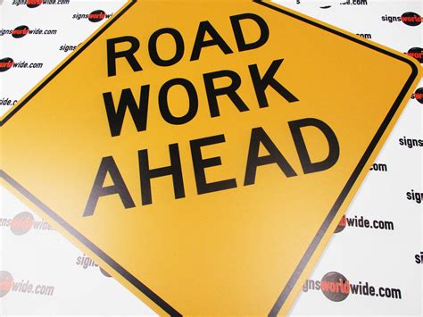 Buy Our Road Work Ahead Aluminum Sign From Signs World Wide