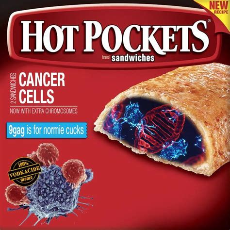 Cancer Cells Hot Pockets Box Parodies Know Your Meme