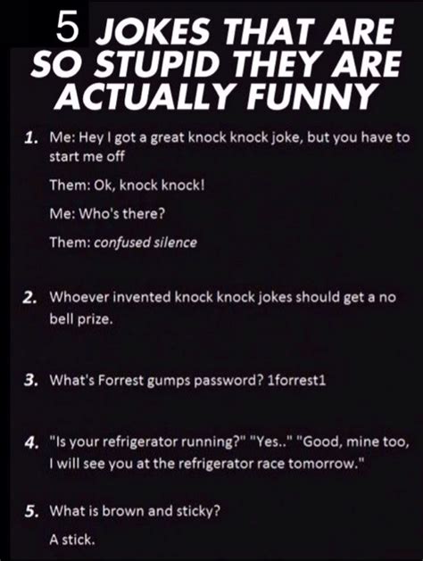 Top 22 Hilarious Stupid Jokes Funny Memes Jokes Humor Stupid