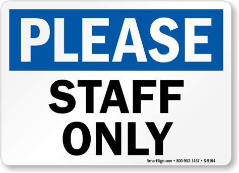 Please Staff Only Sign Sku S