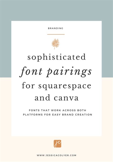 Sophisticated Font Pairings For Squarespace And Canva — Jessica Colyer