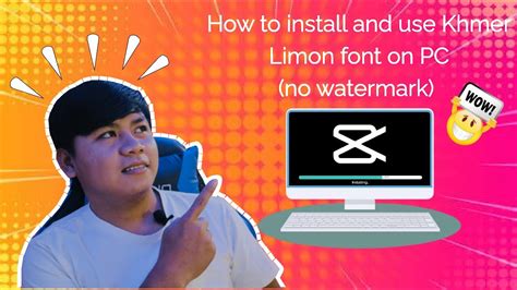 How To Install And Use Khmer Limon Font With The Capcut On Window Youtube