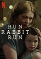 Conoce A 'Run Rabbit Run', La Nueva Película De Terror De Netflix - No ...