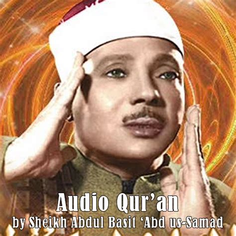 Audio Quran By Abdul Basit Amazonfr Applis Et Jeux