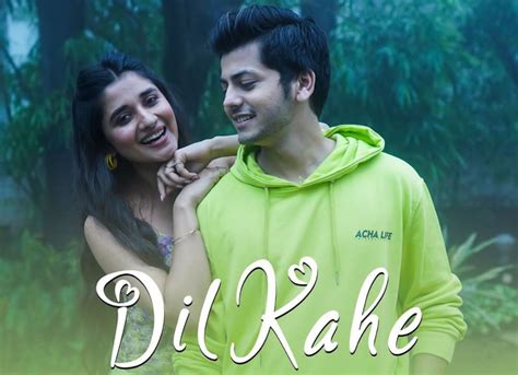 Dil Kahe Lyrics Yasser Desai Ft Abhishek Nigam Lyricspedia