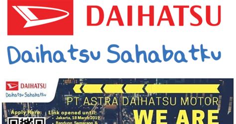 Pt astra daihatsu motor disingkat adm adalah agen tunggal pemegang merk mobil daihatsu di indonesia. Lowongan Kerja PT Astra Daihatsu Motor Besar Besaran ...