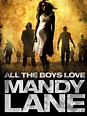 Prime Video: All the Boys Love Mandy Lane