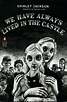 Quick Book Reviews: “We Have Always Lived in the Castle” by Shirley ...