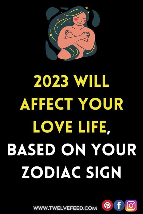 2023 Will Affect Your Love Life Based On Your Zodiac Sign In 2022