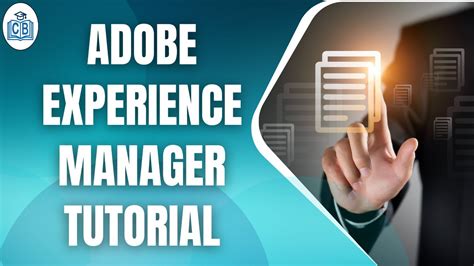 Adobe Experience Manager Tutorials Adobe Experience Manager Training