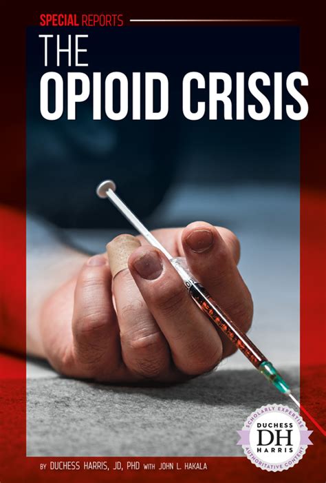The Opioid Crisis Abdo
