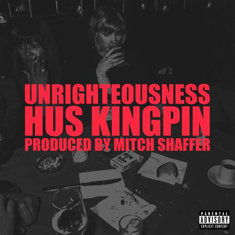 hus kingpin unleashes unrighteousness insomniac magazine