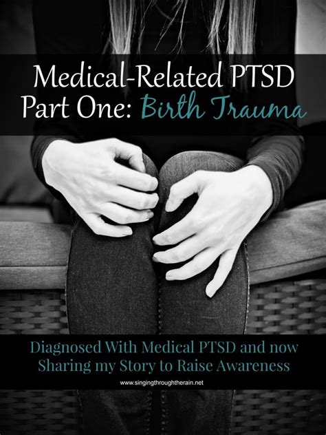 Please bare with me this is going to be quite long. Medical-Related PTSD Part One: Birth Trauma | Singing ...