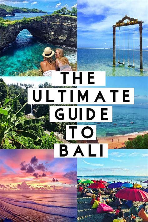 The Ultimate Guide To Bali With Pictures And Text Overlaying It That Says The Ultimate