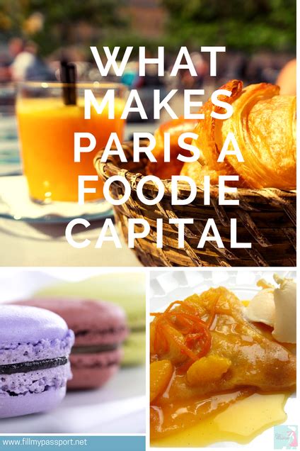 This Is Your Official Paris Foodie Guide Of The Essential Eats Foodie