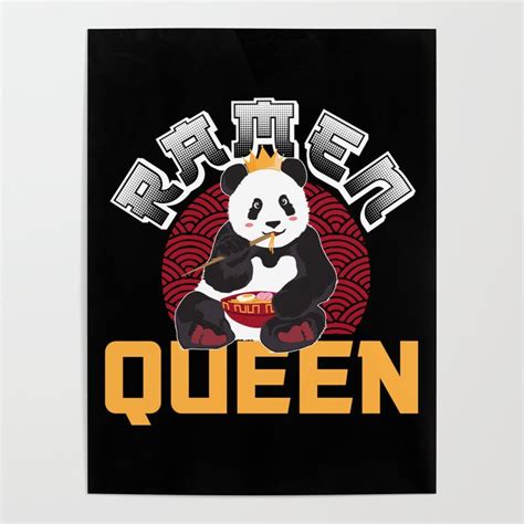 Panda Ramen Miso Nudelsuppe Queen Geschenk Poster By Colormylife Society6