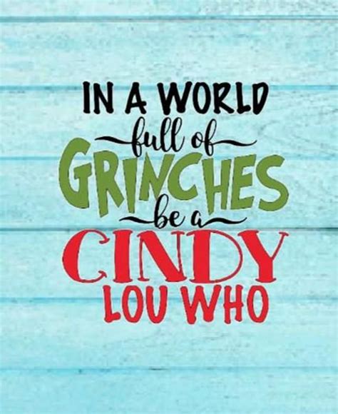 In A World Full Of Grinches Be A Cindy Lou Who Christmas Svg Etsy In