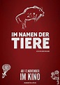 Poster zum Film Im Namen der Tiere - Bild 9 auf 9 - FILMSTARTS.de