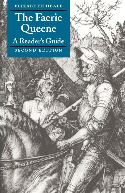 The Faerie Queene A Readers Guide