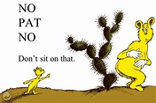 Image - No pat no!.PNG | Dr. Seuss Wiki | FANDOM powered by Wikia