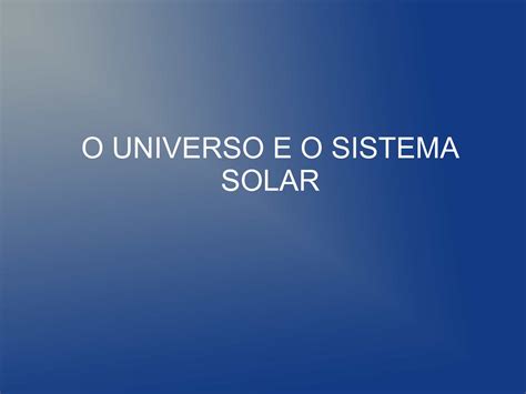 Calaméo O Universo E O Sistema Solar