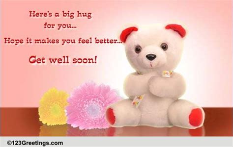 Warm Get Well Hugs Free Get Well Soon Ecards Greeting Cards 123