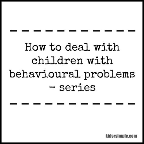 How To Deal With Children With Behavioural Problems Part 1 Reach