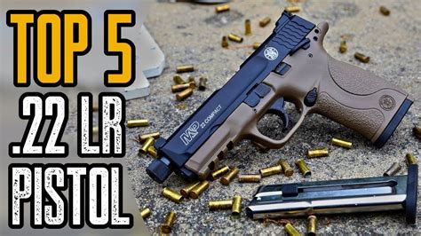 Top 5 Best 22 Lr Pistols For Self Defense And Target Shooting Self